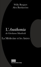 L ANOTHOMIA DE GIROLAMO MANFREDI : LA MEDECINE ET LES ASTRES