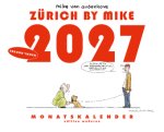 Zürich by Mike, Monatskalender 2027