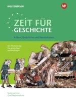 Zeit für Geschichte - Ausgabe für die Qualifikationsphase in Niedersachsen