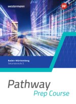 Pathway Prep Course - Einführungsphase - Ausgabe Baden-Württemberg 2025