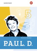 P.A.U.L. D. - Persönliches Arbeits- und Lesebuch Deutsch für Gymnasien - Ausgabe 2026 für Nordrhein-Westfalen
