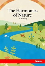 The Harmonies of Nature