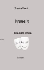 Irresein