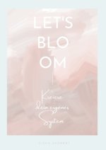 Let's Bloom