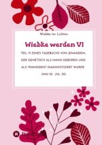 Wiebke werden VI