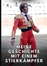Meine Geschichte mit einem Stierkämpfer