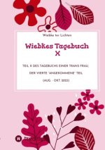 Wiebkes Tagebuch X