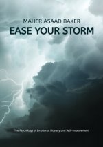 Ease your storm
