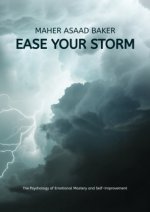Ease your storm