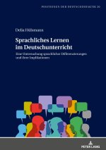 Sprachliches Lernen im Deutschunterricht