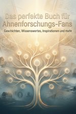 Das perfekte Buch für Ahnenforschungs-Fans