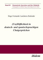 (Un)HÃ¶flichkeit in deutsch- und spanischsprachigen ChatgesprÃ¤chen