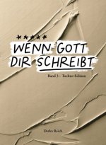 Wenn Gott dir schreibt