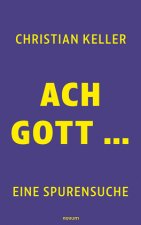 Ach Gott ...