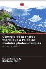Contrôle de la charge thermique à l'aide de modules photovoltaïques