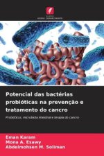 Potencial das bactérias probióticas na prevenção e tratamento do cancro
