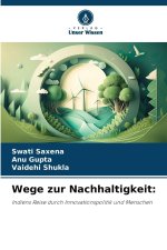 Wege zur Nachhaltigkeit: