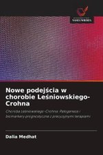 Nowe podejscia w chorobie Lesniowskiego-Crohna