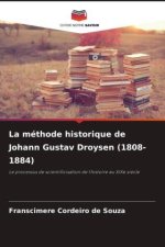 La méthode historique de Johann Gustav Droysen (1808-1884)