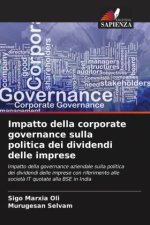Impatto della corporate governance sulla politica dei dividendi delle imprese