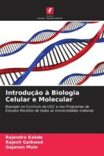 Introdução à Biologia Celular e Molecular