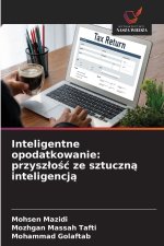 Inteligentne opodatkowanie: przyszlosc ze sztuczna inteligencja