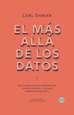 MAS ALLA DE LOS DATOS, EL