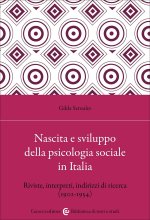 Nascita e sviluppo della psicologia sociale in Italia. Riviste, interpreti, indirizzi di ricerca (1902-1954)