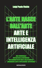 arte nasce dall’arte. Arte e intelligenza artificiale