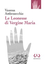 Leonesse di Vergine Maria