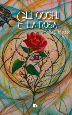 occhi e la rosa