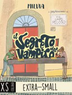 segreto del vampiro. I pasticciacci di via Capo Peloso. Ediz. ad alta leggibilità