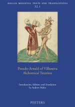 Pseudo-Arnald of Villanova, Alchemical Treatises