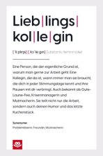 Lieblingskollegin Notizbuch Geschenkbuch: Die Definition einer besonderen Verbundenheit
