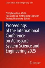 Proceedings of the International Conference on Aerospace System Science and Engineering 2025