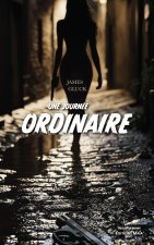 Une journée ordinaire