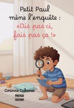 Petit Paul mène l'enquête 