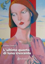 ultimo quarto di luna crescente