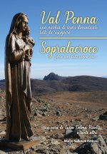 Val Penna, una nicchia di tesori dimenticati tutti da scoprire. Sopralacroce, forse non tutti sanno che...