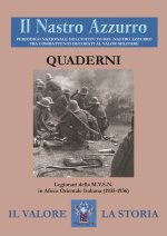 Nastro Azzurro. Periodico nazionale dell'Istituto del Nastro Azzurro fra combattenti decorati al valor militare. Quaderni