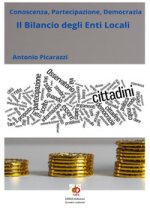 bilancio degli enti locali. Conoscenza, partecipazione, democrazia