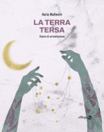 terra tersa. Diario di un'estinzione