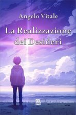 realizzazione dei desideri