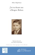 J’ai eu douze ans à Bergen-Belsen, nouvelle édition