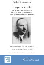 Coupés du monde, nouvelle édition