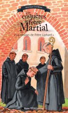 La mission de Frère Liphard