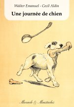 Une journée de chien