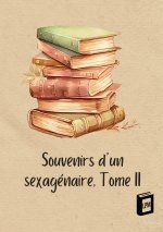 SOUVENIRS D SEXAGENAIRE