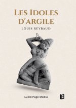 IDOLES D ARGILE