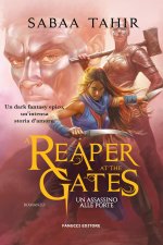 reaper at the gates. Un assassino alle porte. Ciclo del Mondo di Cenere